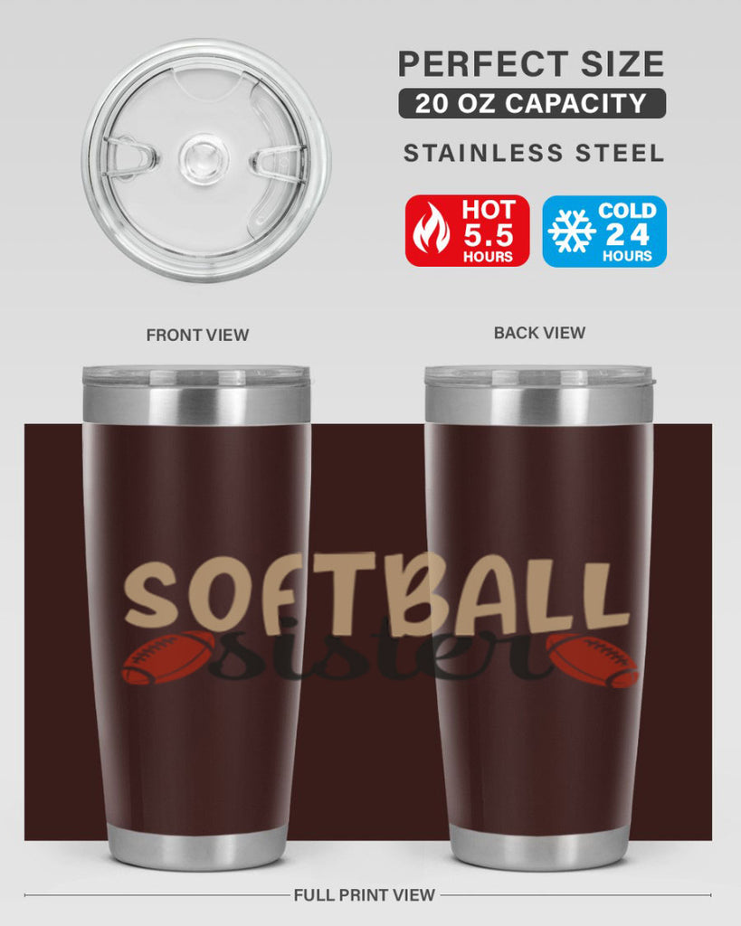 softball sister 2272#- softball- Tumbler