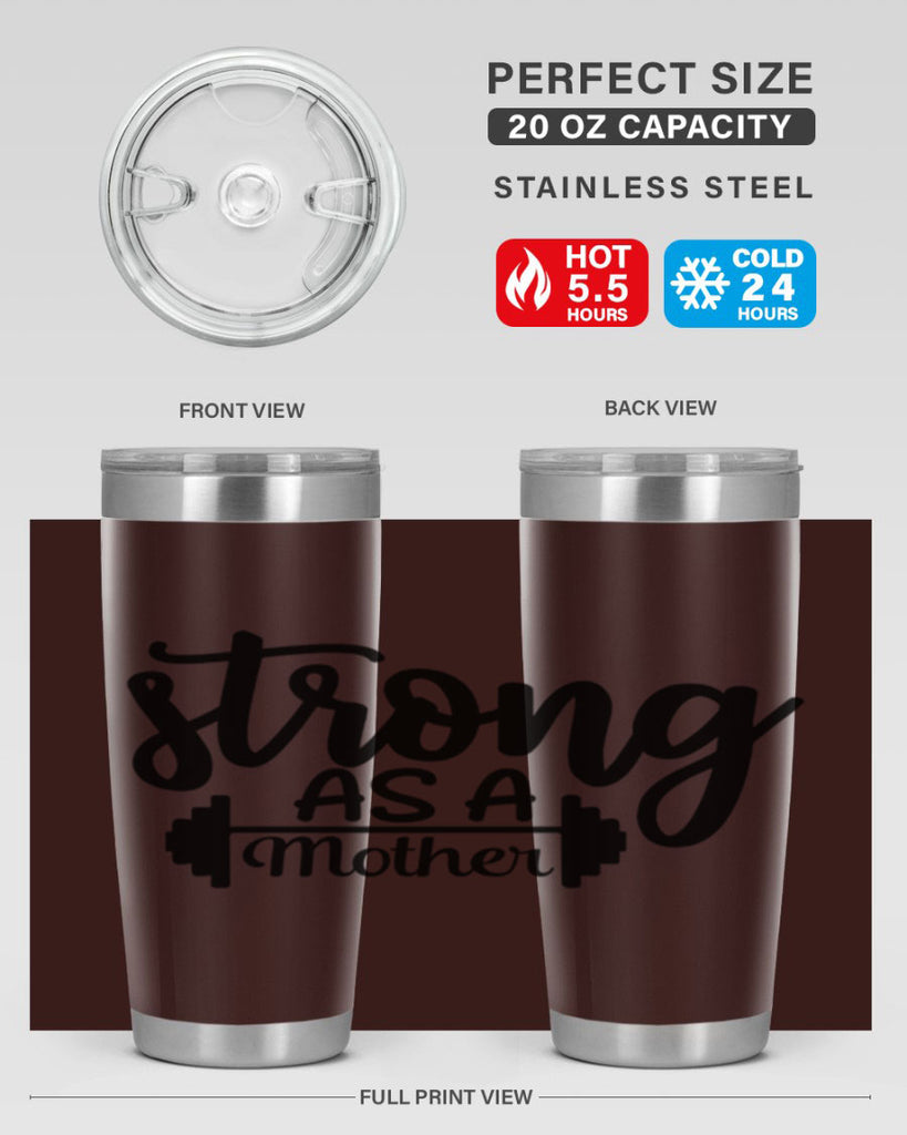 strong as a mother 13#- gym- Tumbler