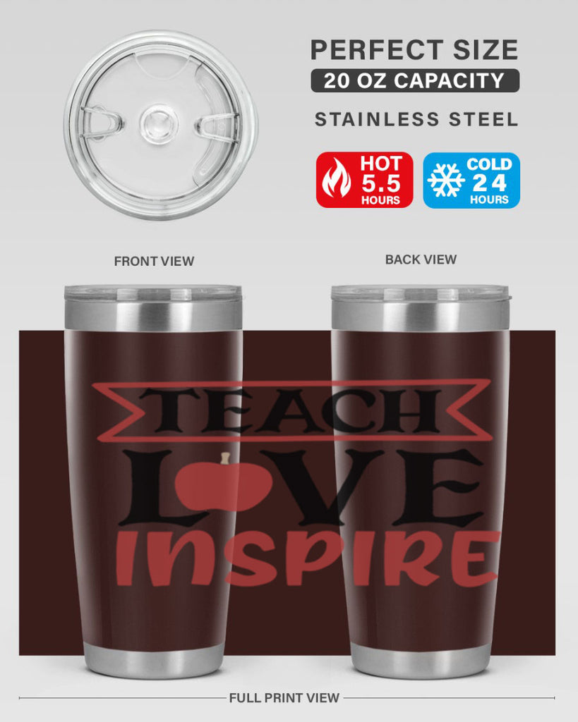 teach love inspre Style 147#- teacher- tumbler