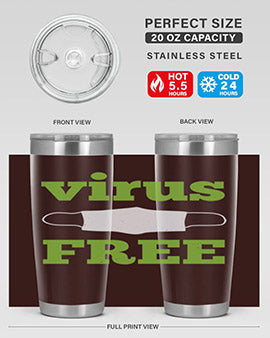 virus free Style 20#- corona virus- Tumbler