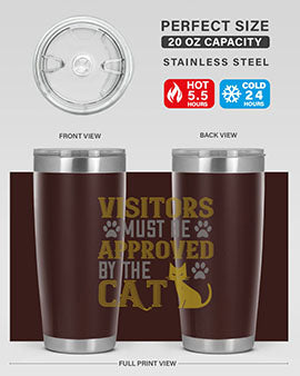 visitors must beapprovedby the cat Style 122#- cat- Tumbler