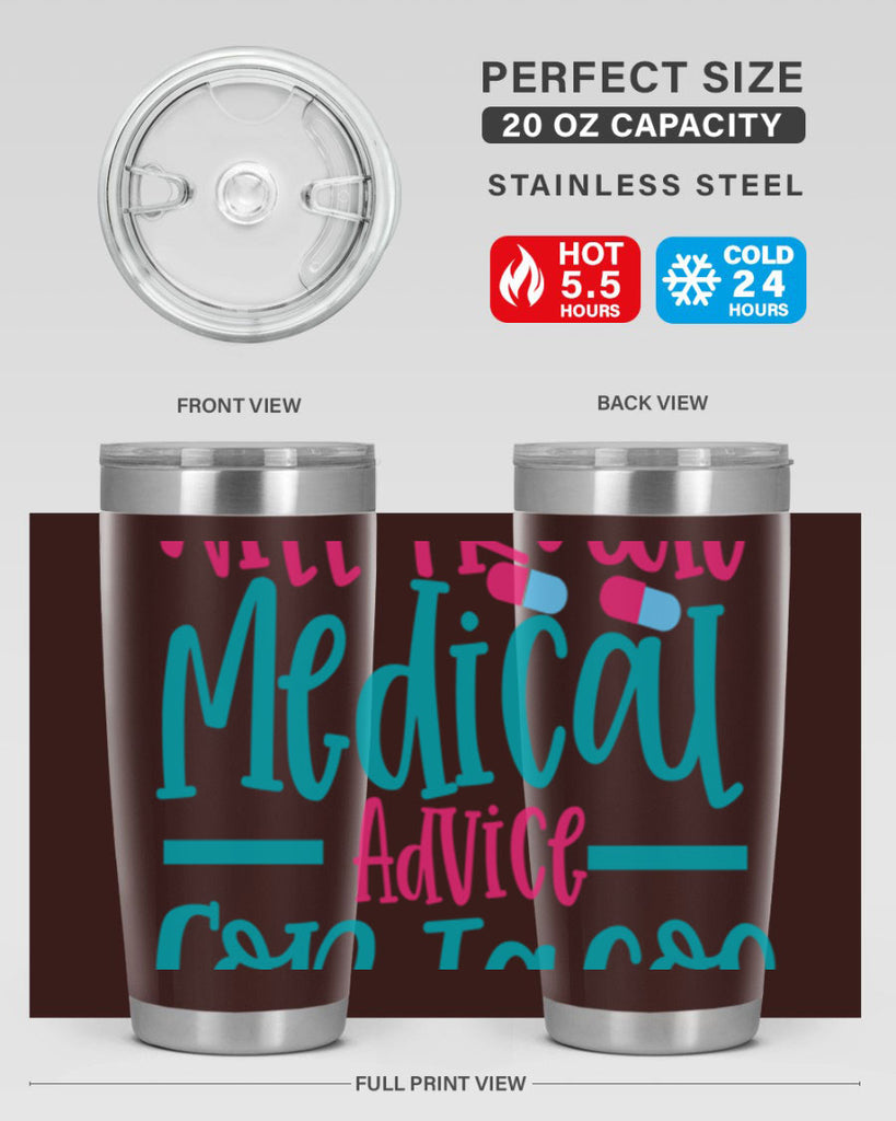 will trade medicau advice for tacos Style 343#- nurse- tumbler
