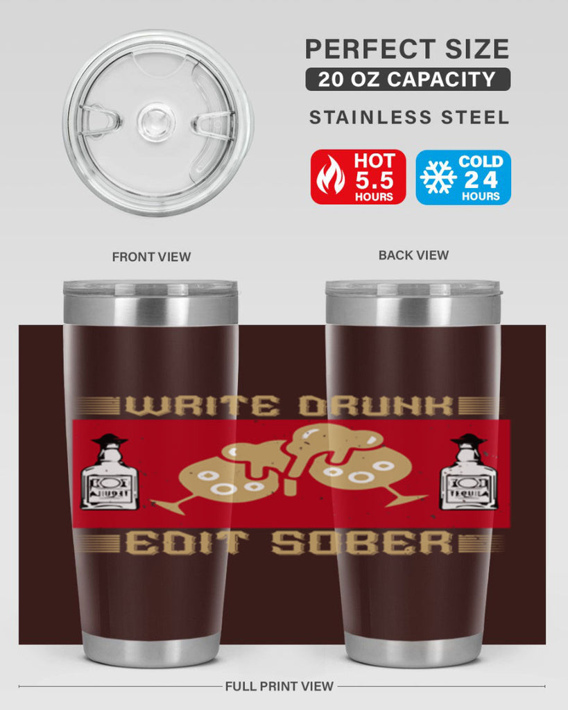 write drunk edit sober 14#- drinking- Tumbler