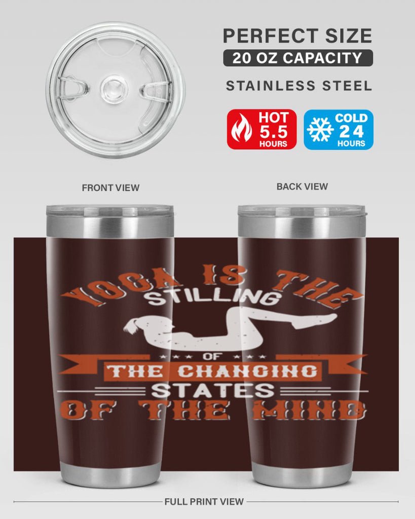 yoga is the stilling of the changing states of the mind 12#- yoga- Tumbler