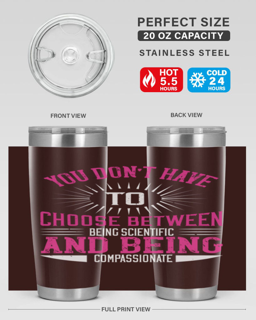 you don’t have to choose between 107#- vegan- Tumbler