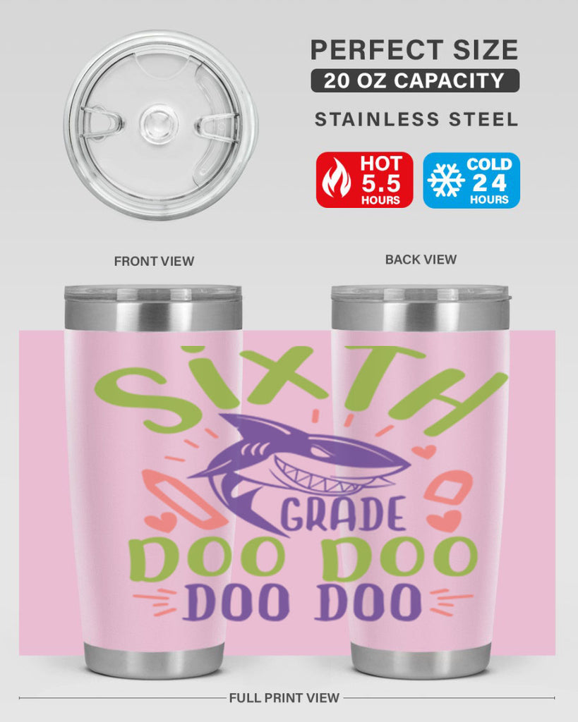 6th grade doo doo 1#- 6th grade- Tumbler