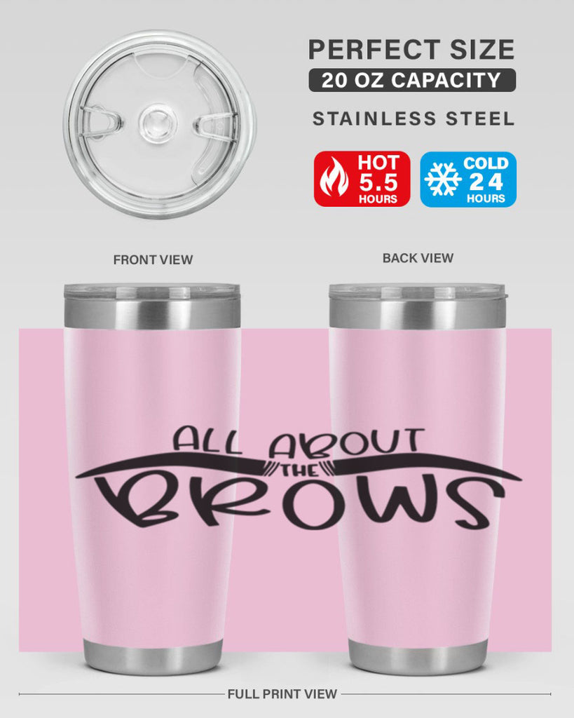 All About The Brows Style 147#- make up- Tumbler