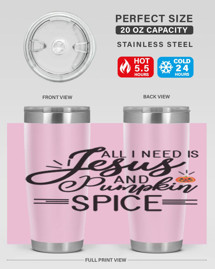 AllineedisJesus 6#- fall- Tumbler