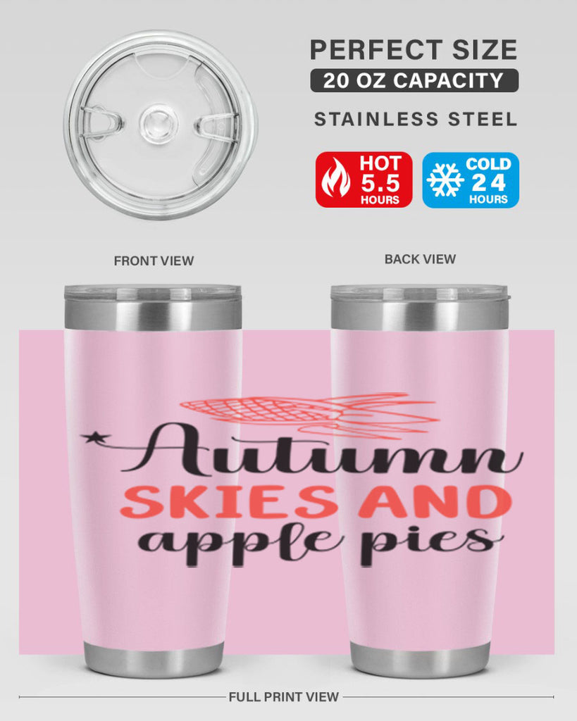 Autumn skies and apple pies 29#- fall- Tumbler