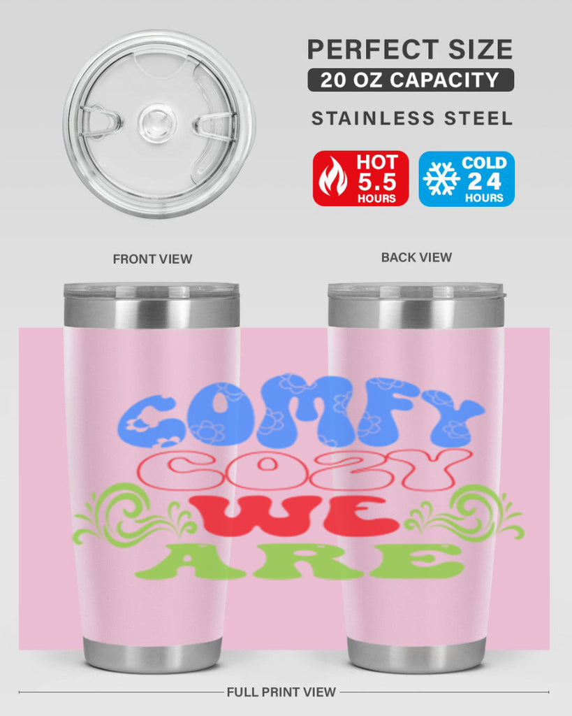 Comfy cozy we are 58#- winter- Tumbler