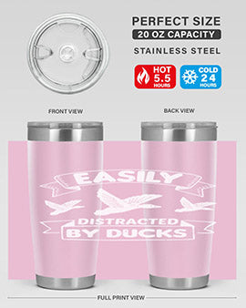 Easily Distracted By Ducks Style 48#- duck- Tumbler