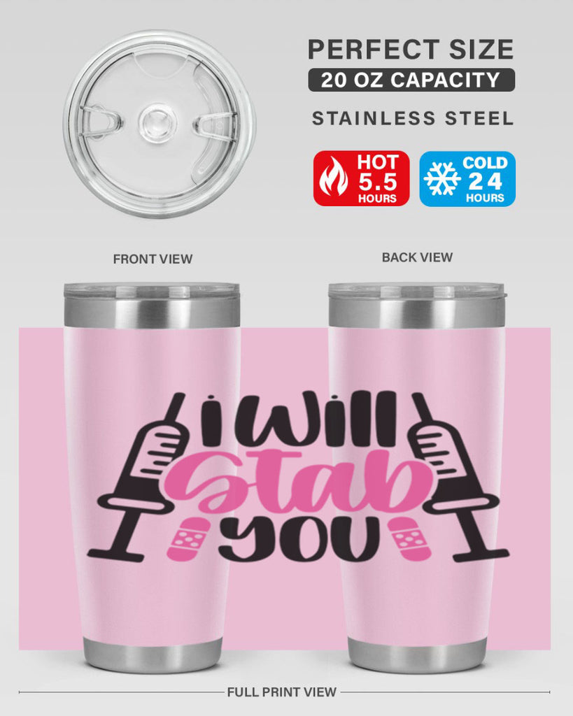 I Will Stab You Style Style 163#- nurse- tumbler