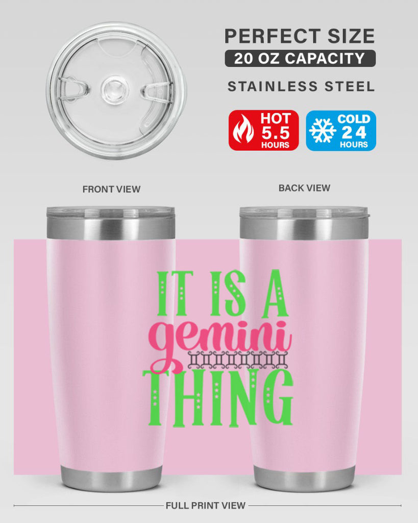 It is a gemini thing 254#- zodiac- Tumbler