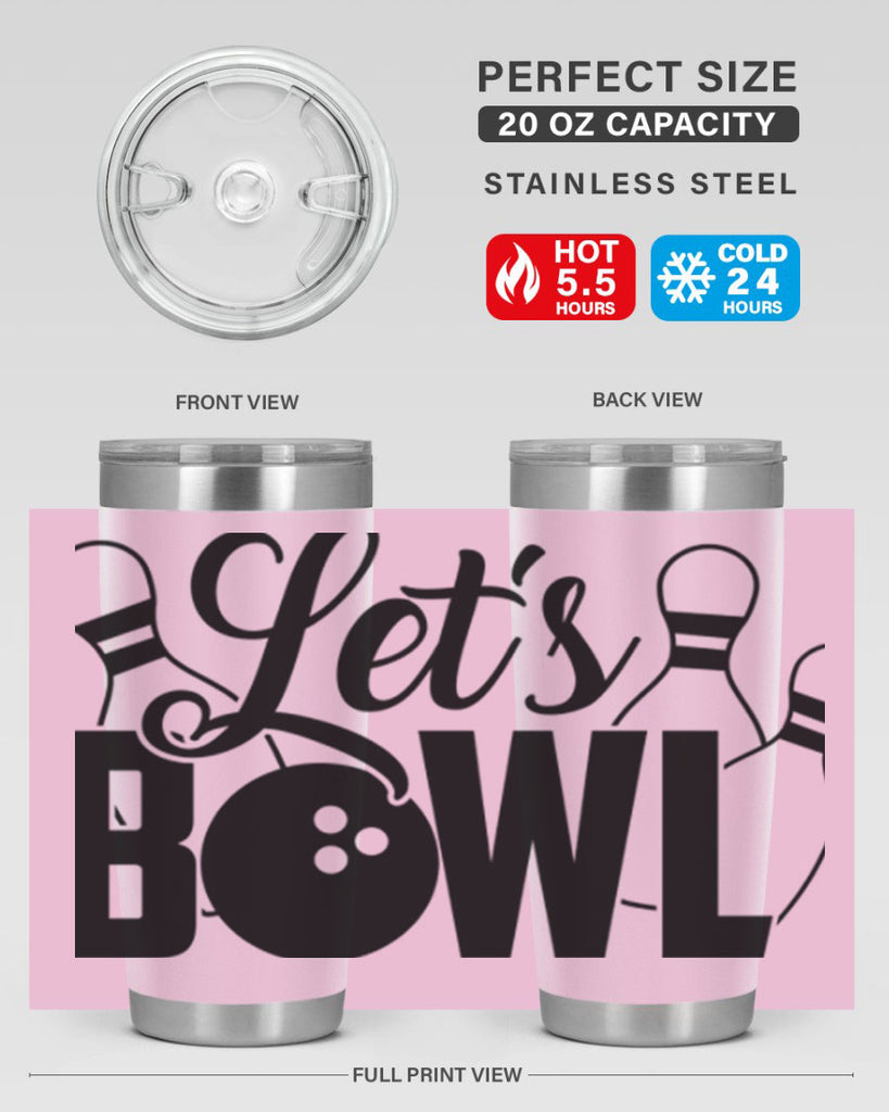 Lets bowl 929#- bowlig- Tumbler