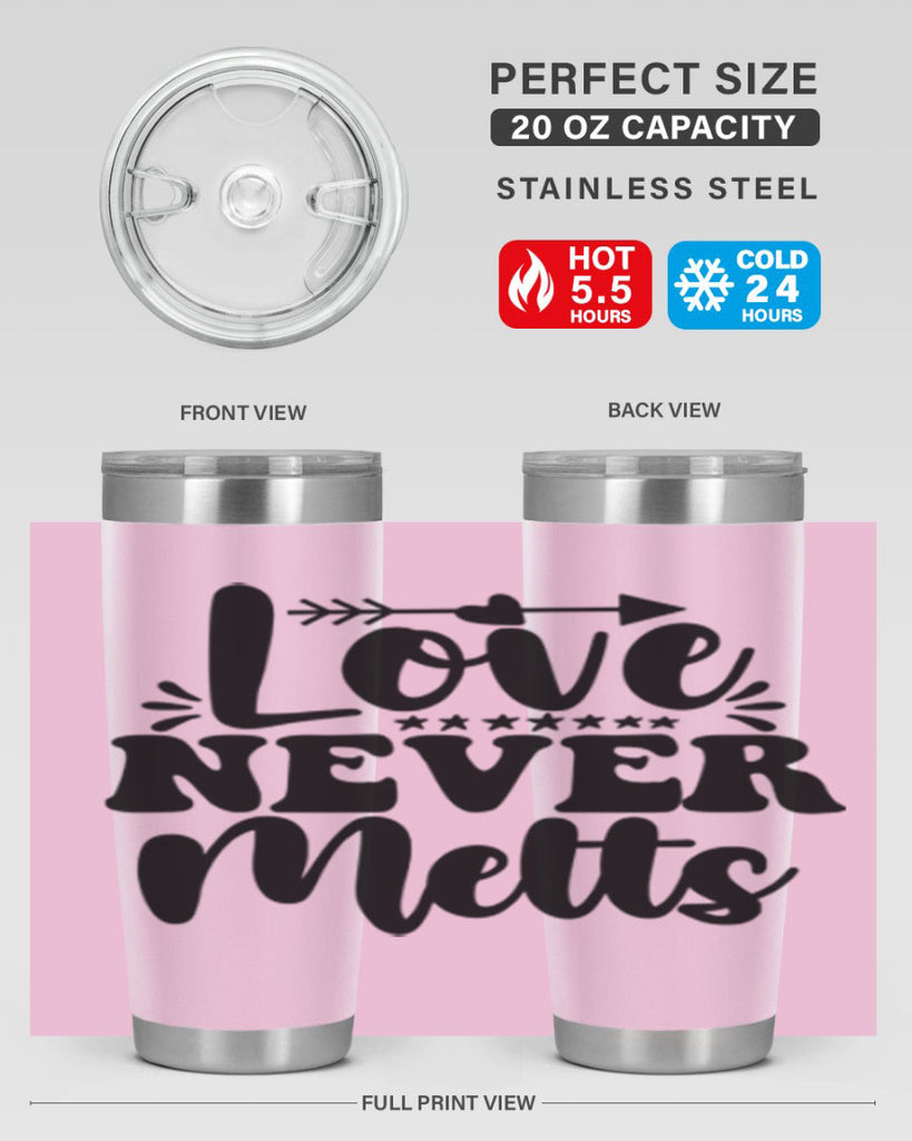 Love Never Melts 310#- winter- Tumbler