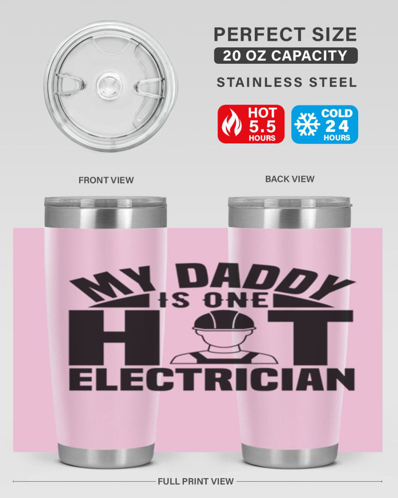 My Daddy Style 24#- electrician- tumbler
