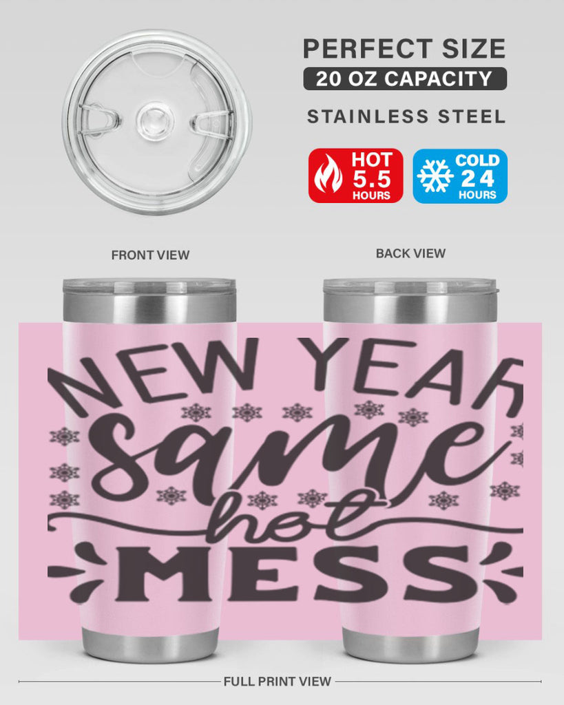 New year same hot mess 326#- winter- Tumbler