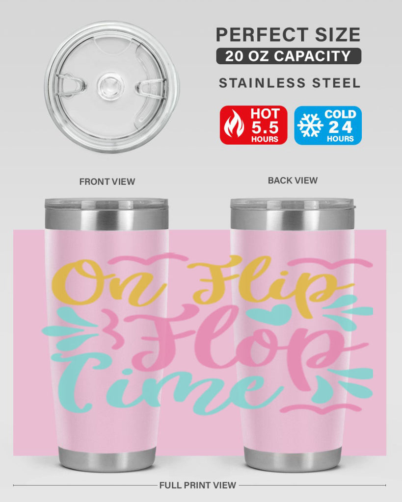 ON FLIP FLOP TIME Style 58#- summer- Tumbler