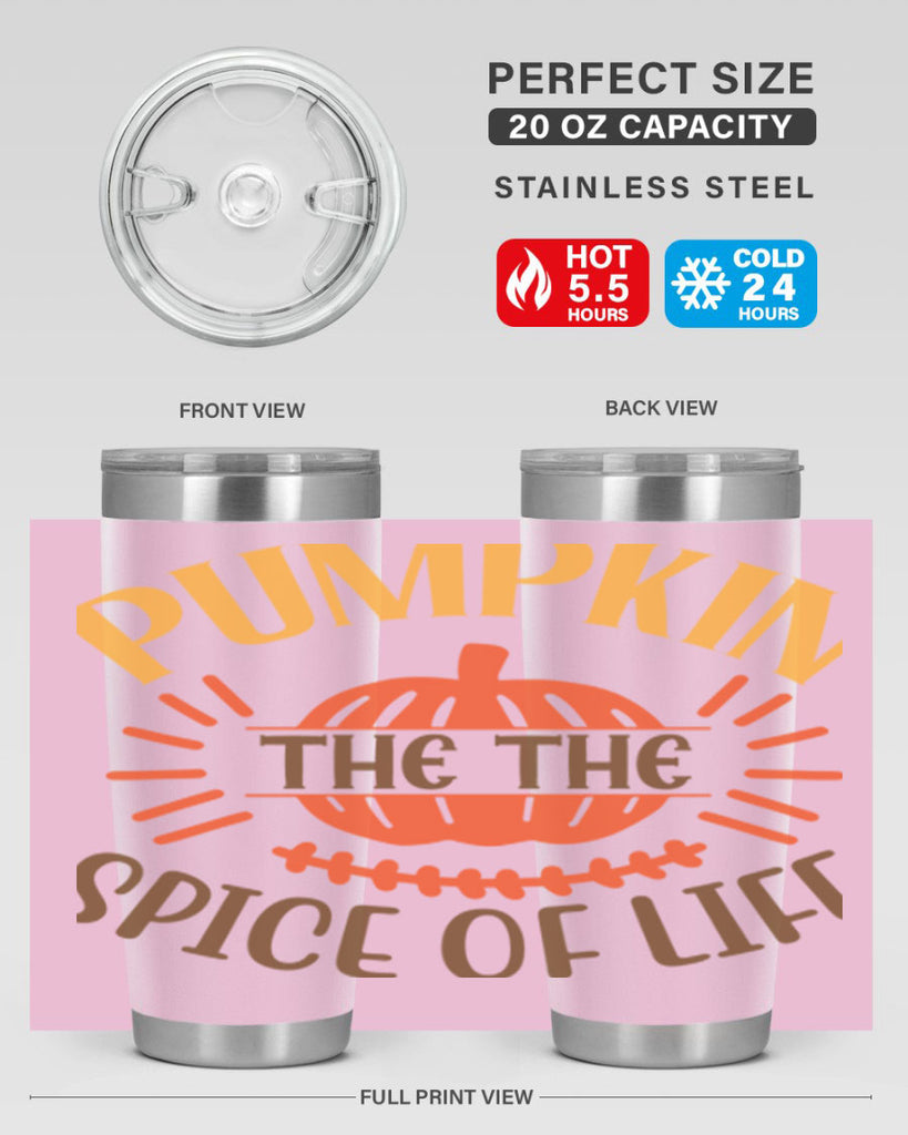 Pumpkin the the Spice of Life 560#- fall- Tumbler