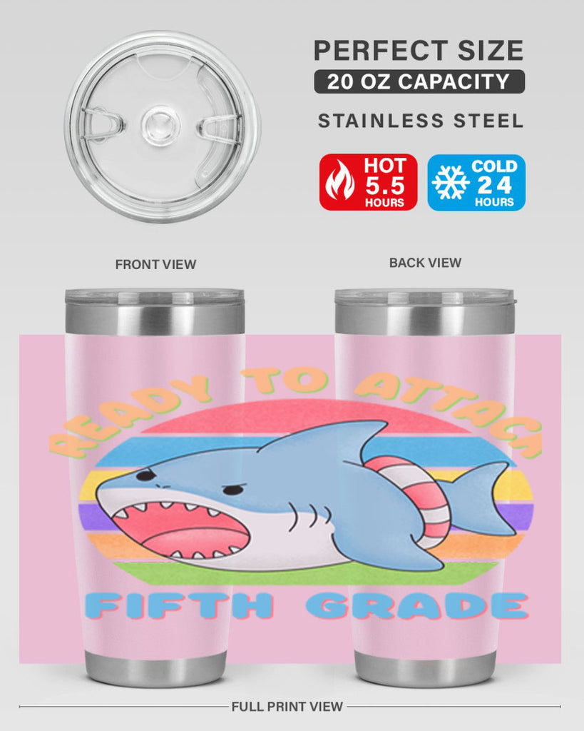 Ready to Attack 5th Grade 21#- 5th grade- Tumbler