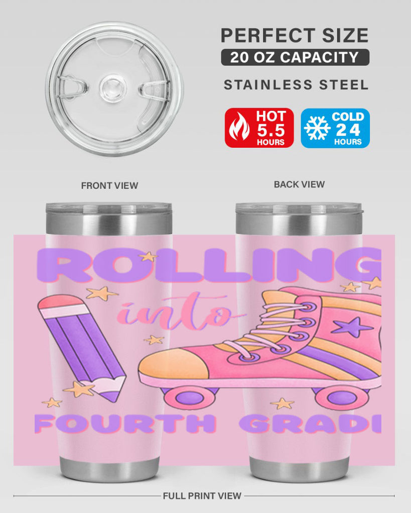 Rolling into 4th Grade 25#- 4th  grade- Tumbler
