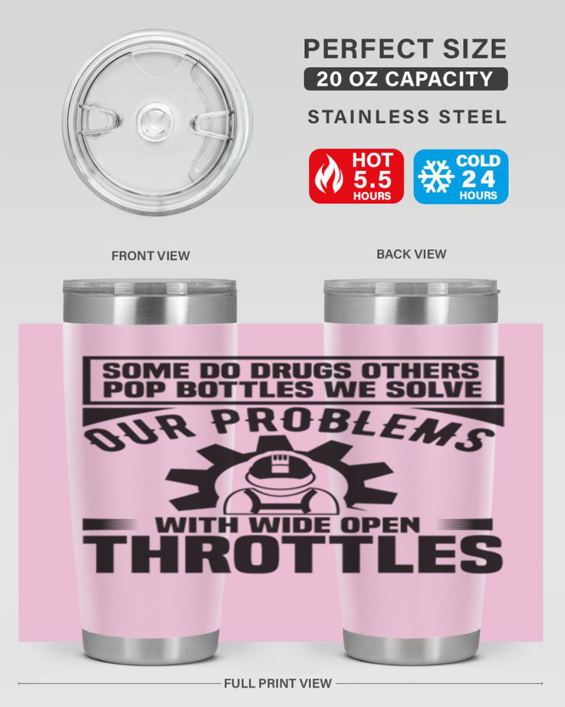 Some Do Drugs Others Style 4#- engineer- tumbler