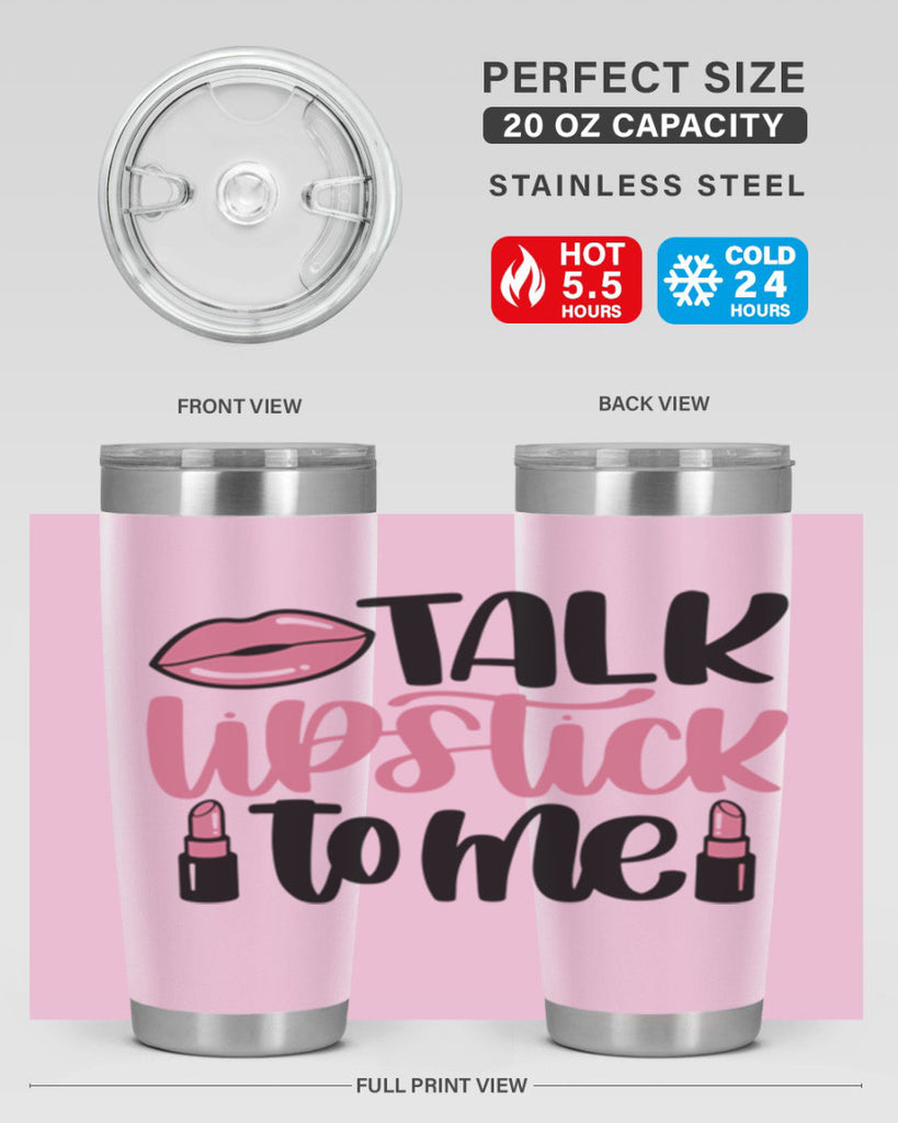 Talk Lipstick To Me Style 15#- make up- Tumbler
