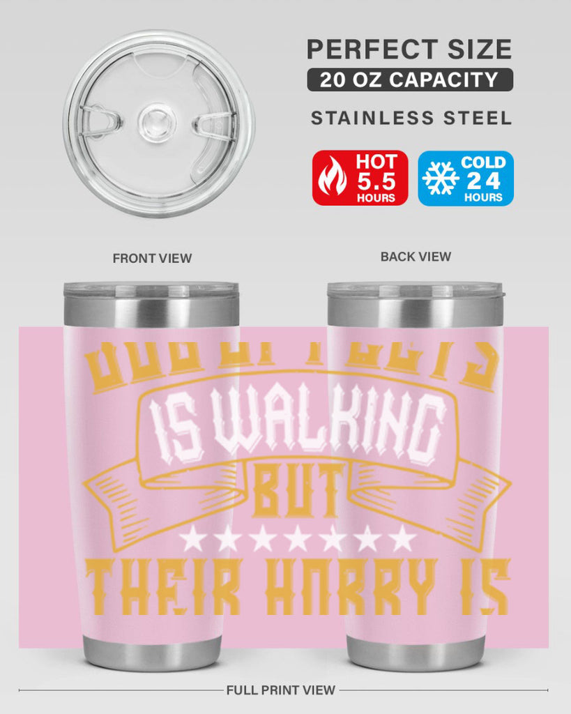 The job of feets is walking but their hobby is dancing 39#- dance- Tumbler