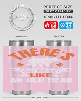 There’s no bear like an old bearr 33#- Bears- Tumbler