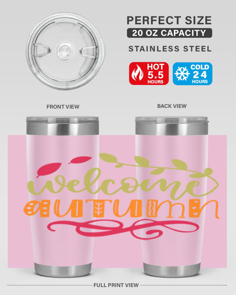Welcome Autumn 629#- fall- Tumbler