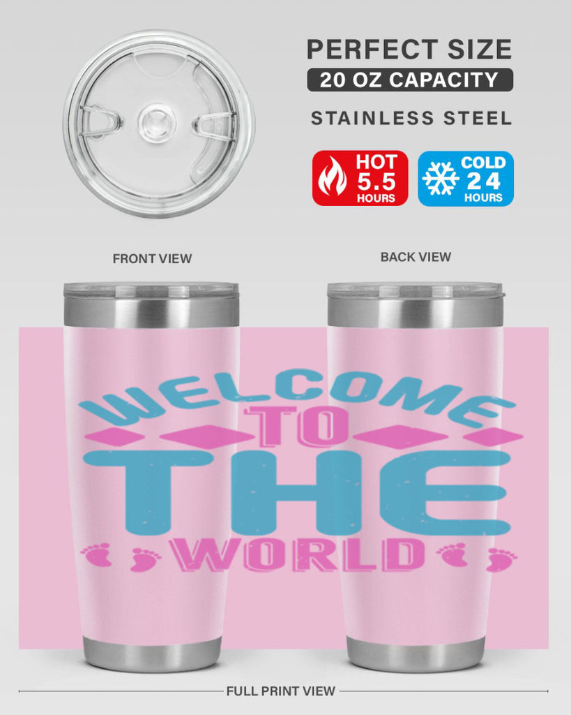 Welcome to the world Style 162#- baby- tumbler