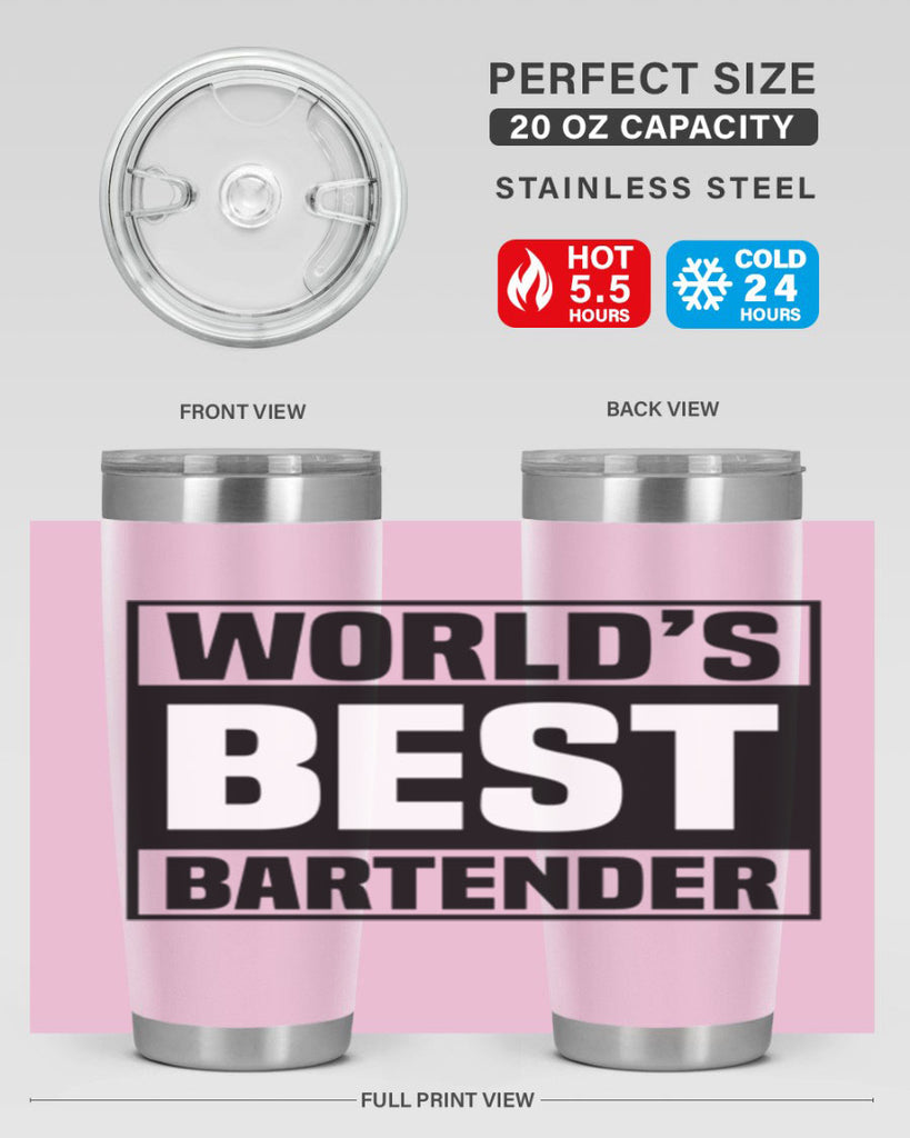 Worlds best Style 8#- bartender- tumbler