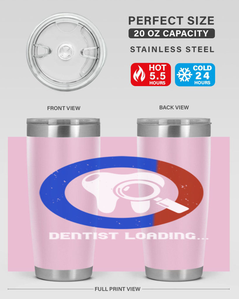 dentist loading Style 45#- dentist- tumbler