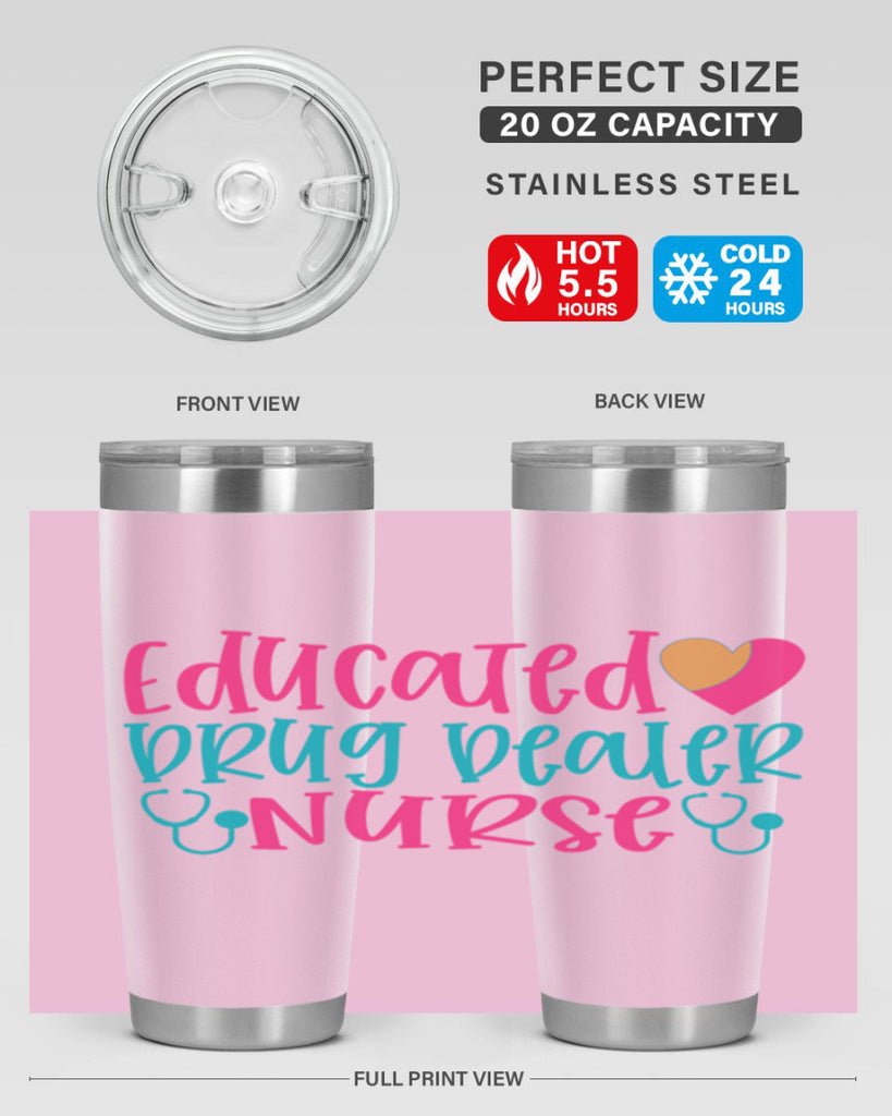 educted drug bealer nurse Style 388#- nurse- tumbler