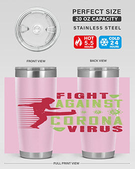 fight against corona virus Style 41#- corona virus- Tumbler