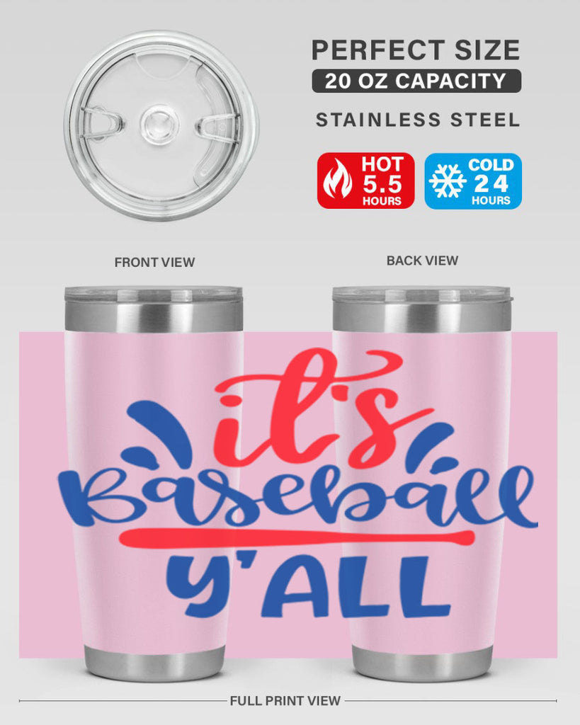 its baseball yall 2068#- baseball- Tumbler