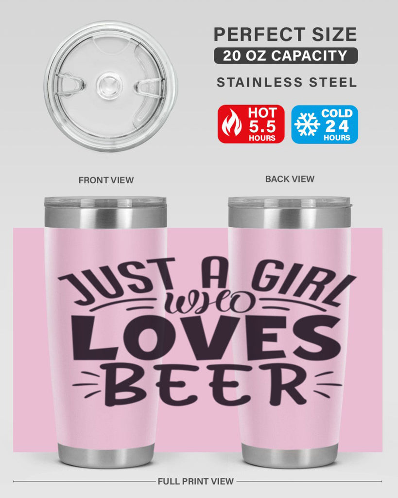 just a girl who loves beer 125#- beer- Tumbler