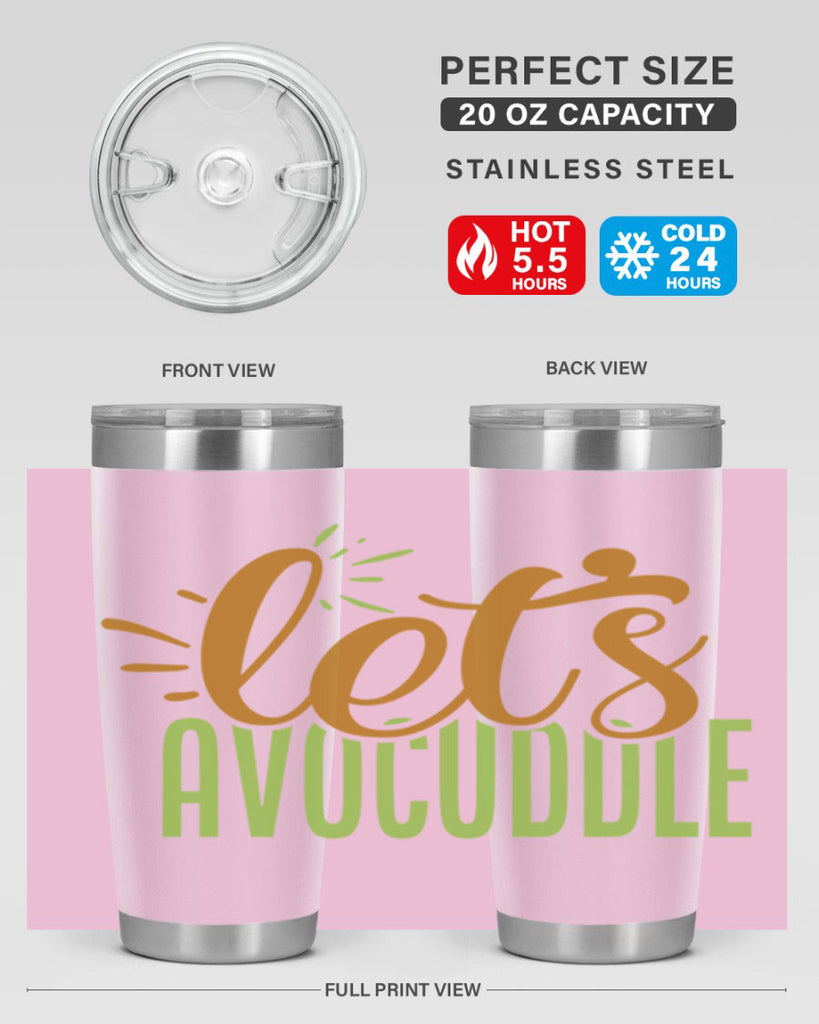 lets avocuddle 5#- avocado- Tumbler