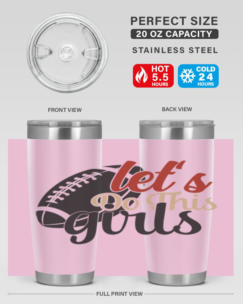 lets do this girls 2282#- softball- Tumbler