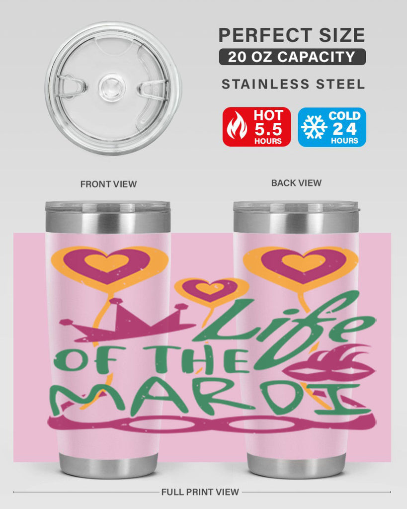 life of the mardi 49#- mardi gras- Tumbler
