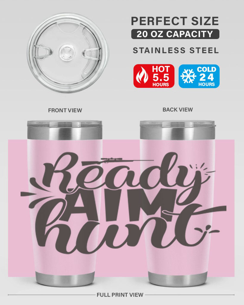 ready aim hunt 4#- hunting- Tumbler