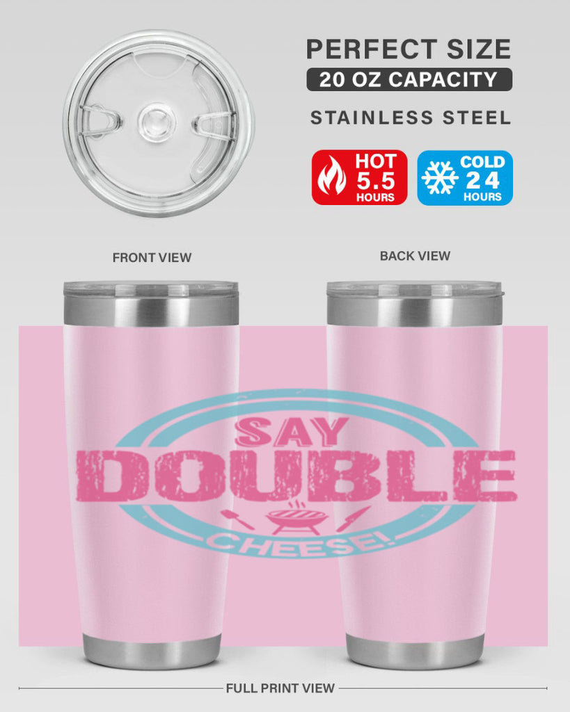 say double cheese 14#- bbq- Tumbler