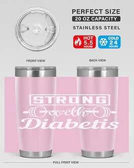 strog with diabetis Style 11#- diabetes- Tumbler