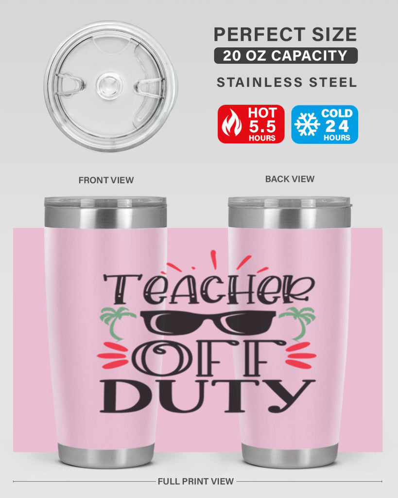 teacher off duty Style 204#- teacher- tumbler