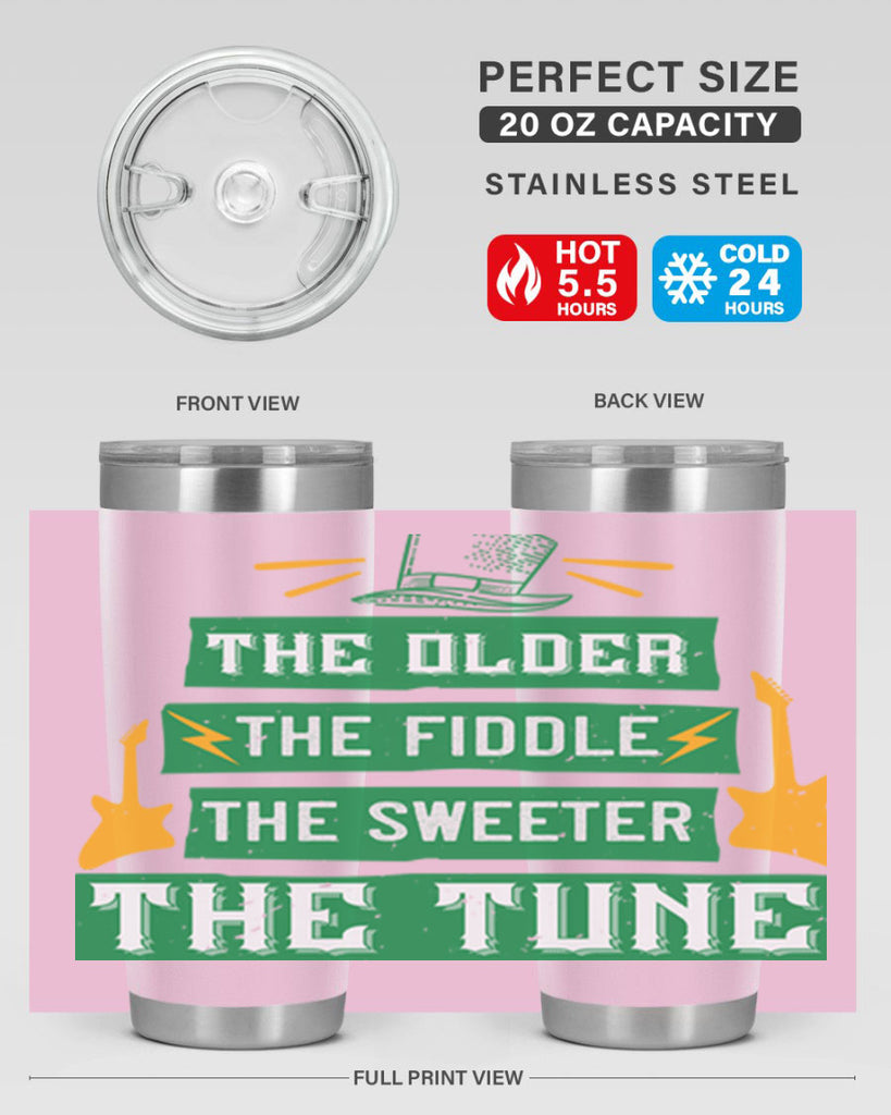the older the fiddle the sweetrt the tune Style 9#- St Patricks Day- Tumbler
