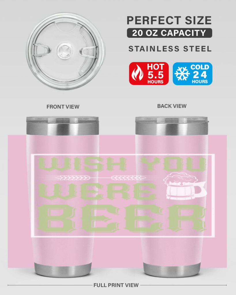 wish you were beer 2#- beer- Tumbler