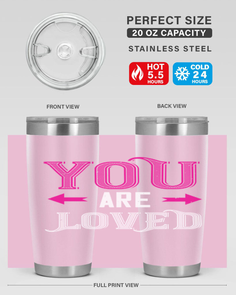 you are loved 2#- valentines day- Tumbler