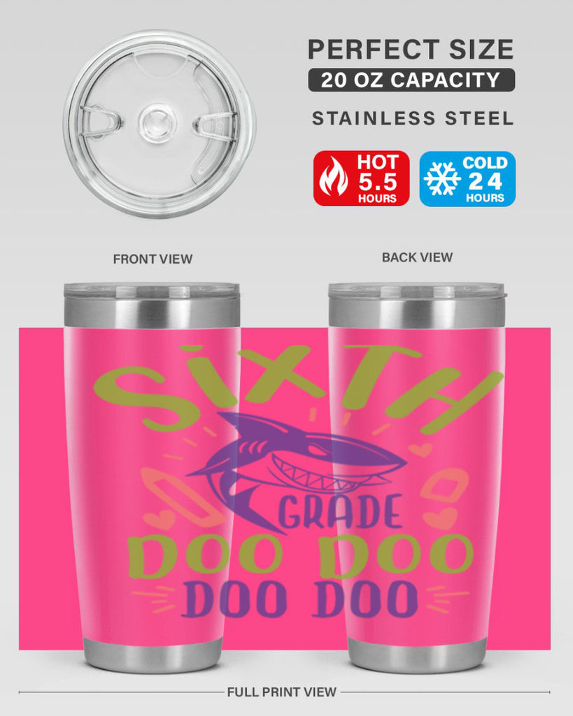 6th grade doo doo 1#- 6th grade- Tumbler