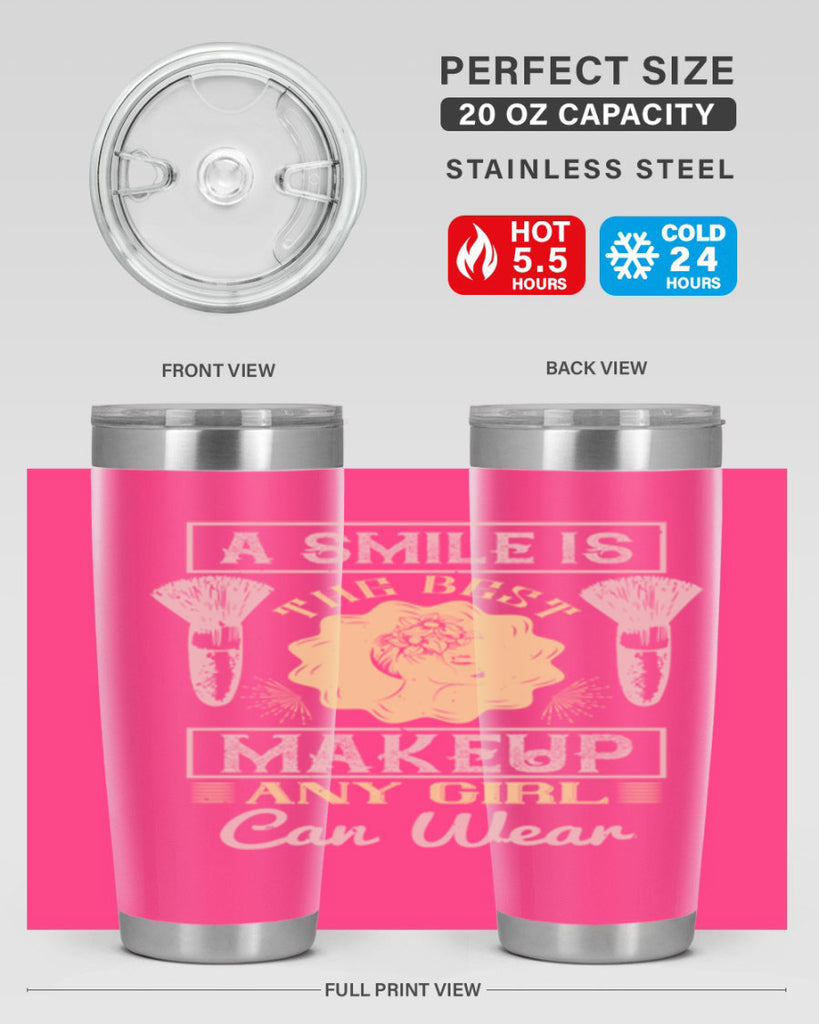 A smile is the best makeup any girl can wear Style 205#- make up- Tumbler