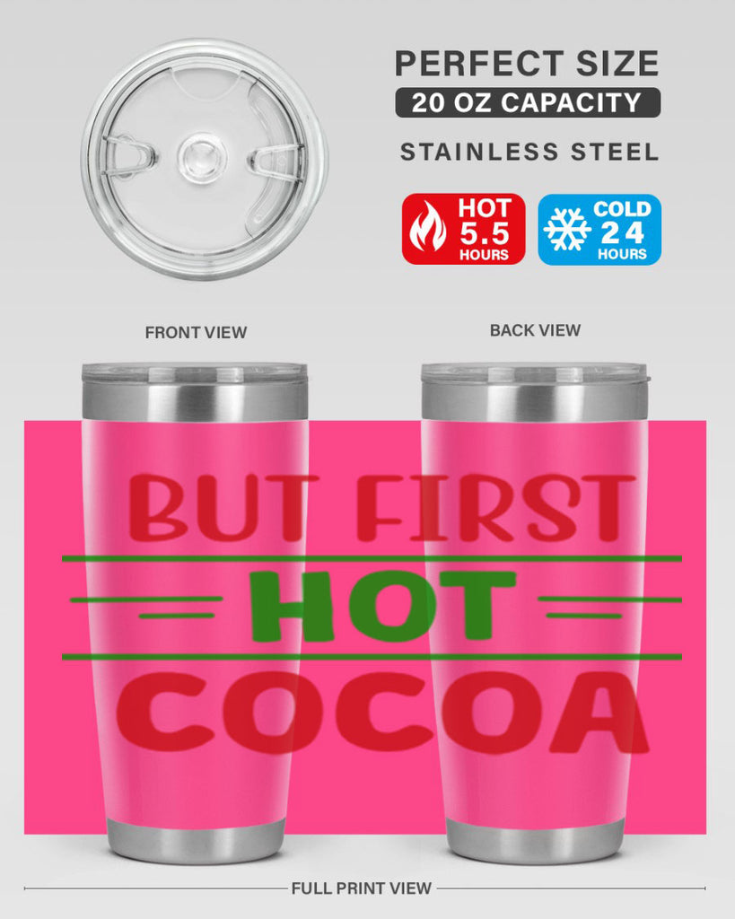 But First Hot Cocoa 30#- winter- Tumbler